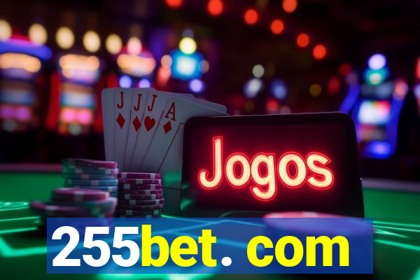 255bet. com